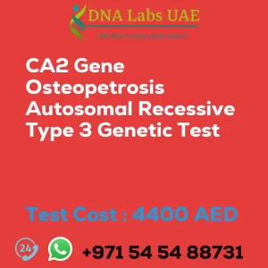 CA2 Gene Osteopetrosis Autosomal Recessive Type 3 Genetic Test sale cost 4400 AED