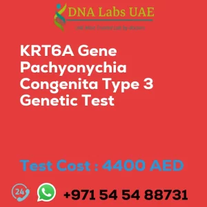 KRT6A Gene Pachyonychia Congenita Type 3 Genetic Test sale cost 4400 AED