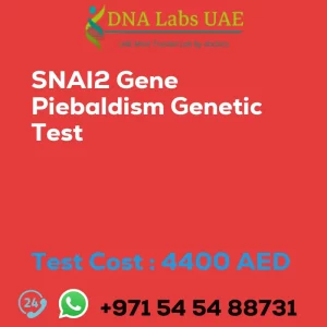 SNAI2 Gene Piebaldism Genetic Test sale cost 4400 AED