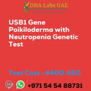 USB1 Gene Poikiloderma with Neutropenia Genetic Test sale cost 4400 AED