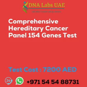 Comprehensive Hereditary Cancer Panel 154 Genes Test sale cost 7200 AED