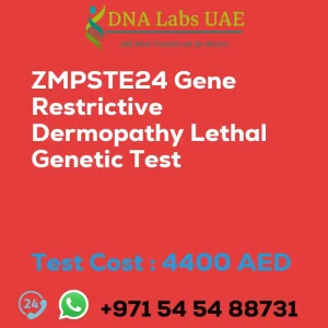 ZMPSTE24 Gene Restrictive Dermopathy Lethal Genetic Test sale cost 4400 AED