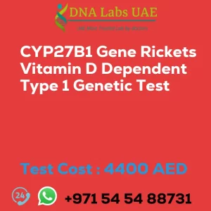 CYP27B1 Gene Rickets Vitamin D Dependent Type 1 Genetic Test sale cost 4400 AED