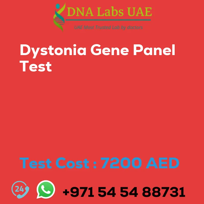 Dystonia Gene Panel Test sale cost 7200 AED