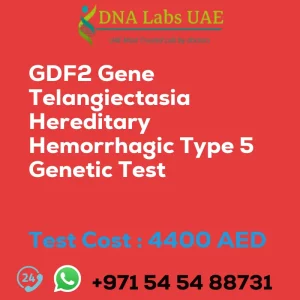 GDF2 Gene Telangiectasia Hereditary Hemorrhagic Type 5 Genetic Test sale cost 4400 AED