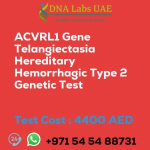ACVRL1 Gene Telangiectasia Hereditary Hemorrhagic Type 2 Genetic Test sale cost 4400 AED