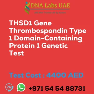 THSD1 Gene Thrombospondin Type 1 Domain-Containing Protein 1 Genetic Test sale cost 4400 AED