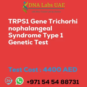 TRPS1 Gene Trichorhinophalangeal Syndrome Type 1 Genetic Test sale cost 4400 AED