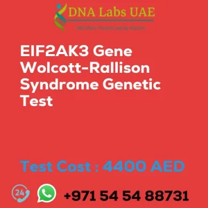 EIF2AK3 Gene Wolcott-Rallison Syndrome Genetic Test sale cost 4400 AED