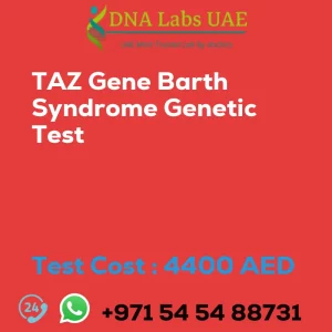 TAZ Gene Barth Syndrome Genetic Test sale cost 4400 AED
