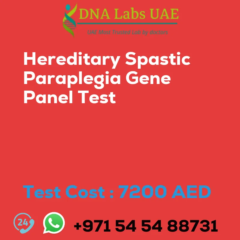 Hereditary Spastic Paraplegia Gene Panel Test sale cost 7200 AED