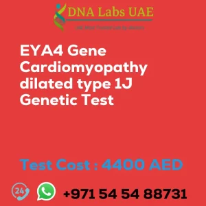 EYA4 Gene Cardiomyopathy dilated type 1J Genetic Test sale cost 4400 AED