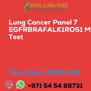 Lung Cancer Panel 7 EGFRBRAFALK1ROS1 MET Test sale cost 7200 AED