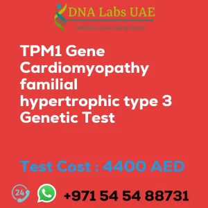 TPM1 Gene Cardiomyopathy familial hypertrophic type 3 Genetic Test sale cost 4400 AED