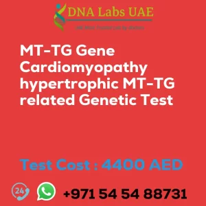 MT-TG Gene Cardiomyopathy hypertrophic MT-TG related Genetic Test sale cost 4400 AED