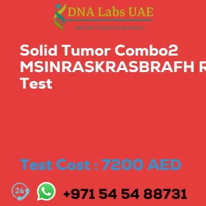 Solid Tumor Combo2 MSINRASKRASBRAFH RAS Test sale cost 7200 AED