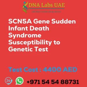 SCN5A Gene Sudden Infant Death Syndrome Susceptibility to Genetic Test sale cost 4400 AED