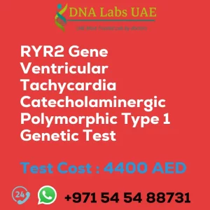 RYR2 Gene Ventricular Tachycardia Catecholaminergic Polymorphic Type 1 Genetic Test sale cost 4400 AED