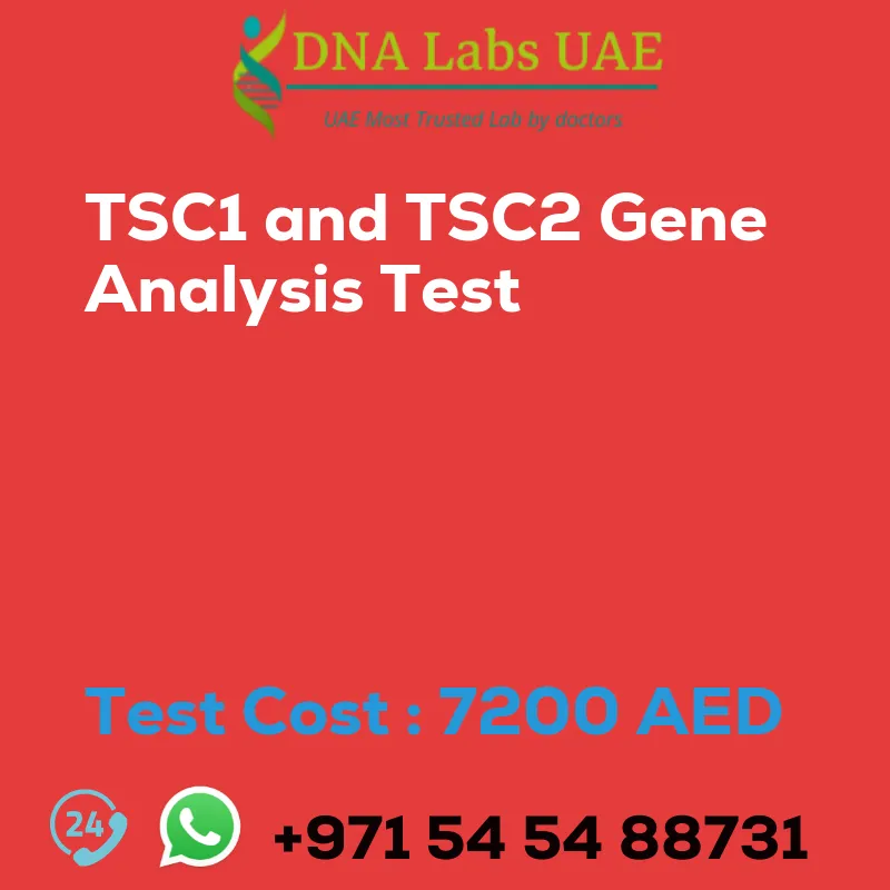 TSC1 and TSC2 Gene Analysis Test sale cost 7200 AED