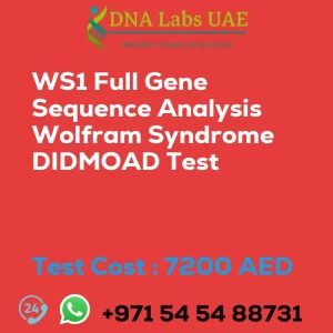 WS1 Full Gene Sequence Analysis Wolfram Syndrome DIDMOAD Test sale cost 7200 AED