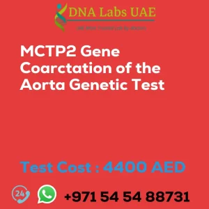 MCTP2 Gene Coarctation of the Aorta Genetic Test sale cost 4400 AED