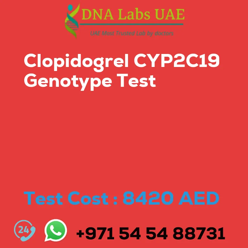 Clopidogrel CYP2C19 Genotype Test sale cost 8420 AED