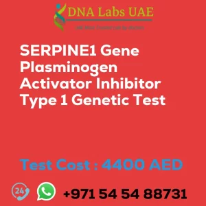SERPINE1 Gene Plasminogen Activator Inhibitor Type 1 Genetic Test sale cost 4400 AED