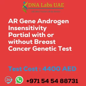 AR Gene Androgen Insensitivity Partial with or without Breast Cancer Genetic Test sale cost 4400 AED
