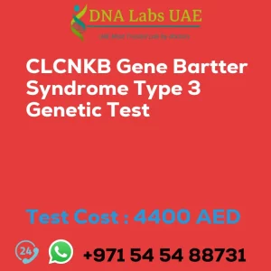 CLCNKB Gene Bartter Syndrome Type 3 Genetic Test sale cost 4400 AED
