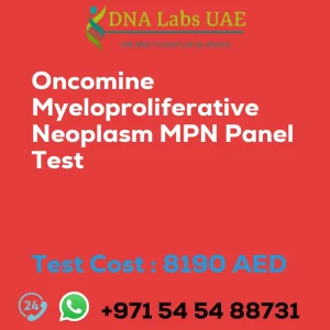 Oncomine Myeloproliferative Neoplasm MPN Panel Test sale cost 8190 AED