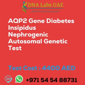AQP2 Gene Diabetes Insipidus Nephrogenic Autosomal Genetic Test sale cost 4400 AED
