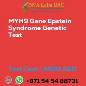 MYH9 Gene Epstein Syndrome Genetic Test sale cost 4400 AED