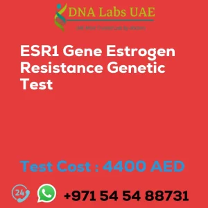 ESR1 Gene Estrogen Resistance Genetic Test sale cost 4400 AED