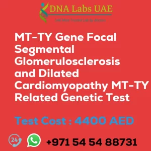 MT-TY Gene Focal Segmental Glomerulosclerosis and Dilated Cardiomyopathy MT-TY Related Genetic Test sale cost 4400 AED