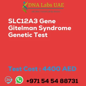 SLC12A3 Gene Gitelman Syndrome Genetic Test sale cost 4400 AED