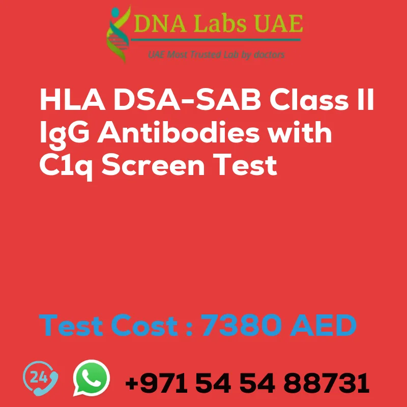 HLA DSA-SAB Class II IgG Antibodies with C1q Screen Test sale cost 7380 AED