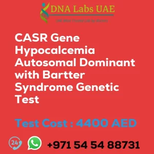 CASR Gene Hypocalcemia Autosomal Dominant with Bartter Syndrome Genetic Test sale cost 4400 AED