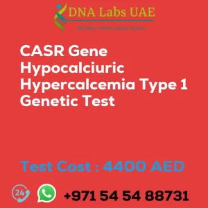 CASR Gene Hypocalciuric Hypercalcemia Type 1 Genetic Test sale cost 4400 AED