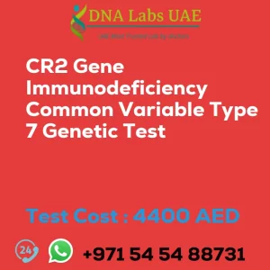 CR2 Gene Immunodeficiency Common Variable Type 7 Genetic Test sale cost 4400 AED