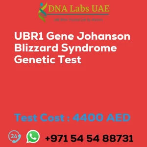 UBR1 Gene Johanson Blizzard Syndrome Genetic Test sale cost 4400 AED