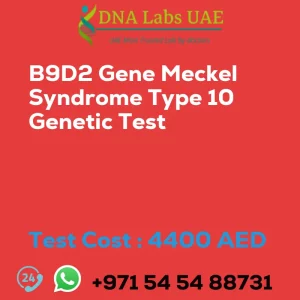 B9D2 Gene Meckel Syndrome Type 10 Genetic Test sale cost 4400 AED