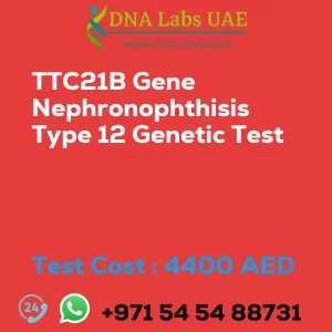 TTC21B Gene Nephronophthisis Type 12 Genetic Test sale cost 4400 AED