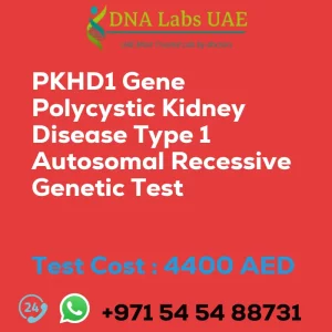 PKHD1 Gene Polycystic Kidney Disease Type 1 Autosomal Recessive Genetic Test sale cost 4400 AED