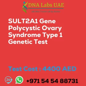 SULT2A1 Gene Polycystic Ovary Syndrome Type 1 Genetic Test sale cost 4400 AED