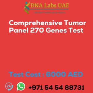 Comprehensive Tumor Panel 270 Genes Test sale cost 6000 AED