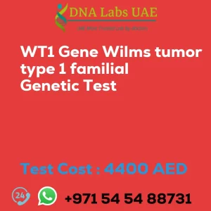WT1 Gene Wilms tumor type 1 familial Genetic Test sale cost 4400 AED