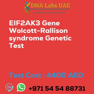 EIF2AK3 Gene Wolcott-Rallison syndrome Genetic Test sale cost 4400 AED