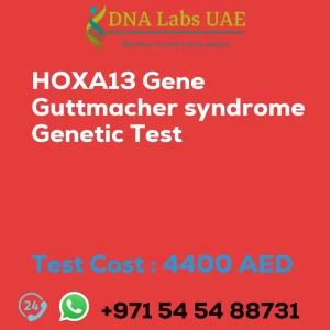 HOXA13 Gene Guttmacher syndrome Genetic Test sale cost 4400 AED