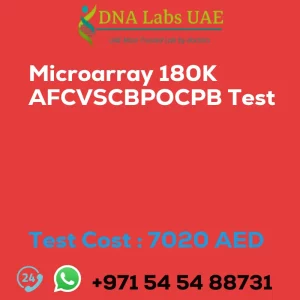 Microarray 180K AFCVSCBPOCPB Test sale cost 7020 AED