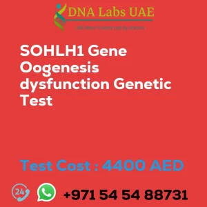 SOHLH1 Gene Oogenesis dysfunction Genetic Test sale cost 4400 AED